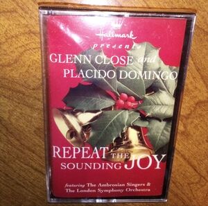 Glenn Close&Placido Domingo Repeat The Sounding Joy Hallmark 1995 Cassete Sealed